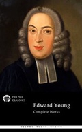 Cover: Delphi Complete Works of Edward Young (Illustrated) - Delphi Classics Ltd