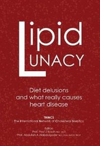 Enlarge image Cover: Lipid Lunacy - Columbus Publishing Ltd