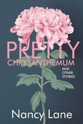 Cover: Pretty Chrysanthemum and Other Stories - Open Books Publishing (UK)