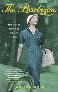 Enlarge image Cover: The Barbizon - Simon & Schuster