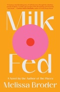 Cover: Milk Fed - Scribner