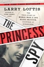 Cover: The Princess Spy - Atria Books