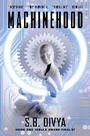 Cover: Machinehood - Saga Press