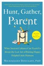 Cover: Hunt, Gather, Parent - Avid Reader Press
