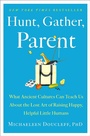 Cover: Hunt, Gather, Parent - Simon & Schuster