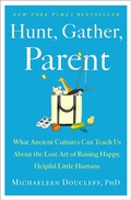 Cover: Hunt, Gather, Parent - Simon & Schuster