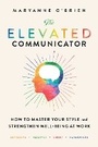 Cover: The Elevated Communicator - Simon Element