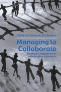 Abbildung von: Managing to Collaborate - Routledge