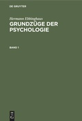 Cover: Grundz&uuml;ge der Psychologie. Band 1 - De Gruyter