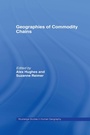 Cover: Geographies of Commodity Chains - Routledge