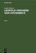 Cover: Leopold Freiherr von Hoverbeck. Teil 1 - De Gruyter
