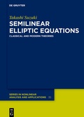 Cover: Semilinear Elliptic Equations - De Gruyter