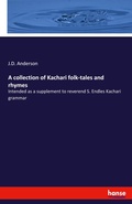 Cover: A collection of Kachari folk-tales and rhymes - Hansebooks