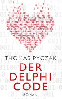 Enlarge image Cover: Der Delphi Code - BoD - Books on Demand