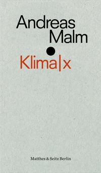 Enlarge image Cover: Klima|x - Matthes & Seitz Berlin