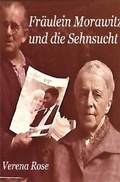 Cover: Fr&auml;ulein Morawitz und die Sehnsucht - epubli