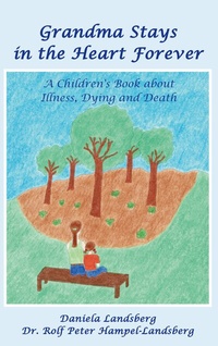 Abbildung von: Grandma Stays in the Heart Forever - BoD - Books on Demand