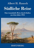 Cover: Suedliche Reise - Henricus - Edition Deutsche Klassik GmbH, Berlin