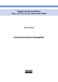 Cover: Autonomous Swarm Navigation - Shaker