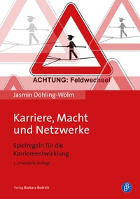 Abbildung von: Karriere, Macht und Netzwerke - Verlag Barbara Budrich