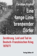 Cover: Eine lange Linie brennender D&ouml;rfer - Verlag Edition AV