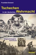 Cover: Tschechen in der deutschen Wehrmacht - Morstadt, A