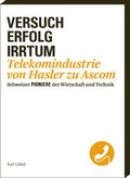 Cover: Versuch - Erfolg - Irrtum - Verein f. wirtsch.-histor. Studien