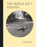 Cover: THE WORLD AIN'T ENOUGH - BUMMBUMMBOOKS