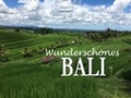 Cover: Wundersch&ouml;nes Bali - Edition D&uuml;nentraum ein Imprint von Baltic Sea Press e.K.