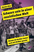 Cover: Schwarz sein in einer rassistischen Welt - Unrast Verlag