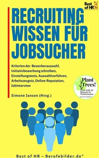 Abbildung von: Recruitingwissen für Jobsucher - Best of HR