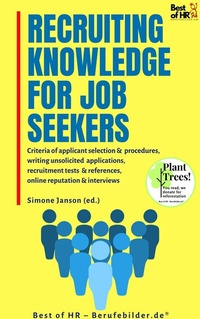 Abbildung von: Recruiting Knowledge for Job Seekers - Best of HR