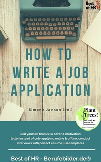 Abbildung von: How to Write a Job Application - Best of HR
