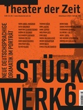 Cover: St&uuml;ck-Werk 6 - Theater der Zeit