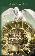 Cover: Draneo und das geheime Verm&auml;chtnis der Zeit - novum Verlag