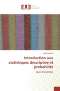 Cover: Introduction aux statistiques descriptive et probabilite - Editions Universitaires Europeennes