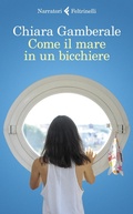 Cover: Come il mare in un bicchiere - Feltrinelli Traveller