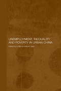 Cover: Unemployment, Inequality and Poverty in Urban China - Routledge