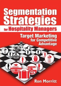 Enlarge image Cover: Segmentation Strategies for Hospitality Managers - Routledge