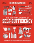Cover: The New Complete Book of Self-Sufficiency - DK