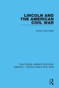 Cover: Lincoln and the American Civil War - Routledge