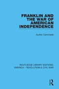 Cover: Franklin and the War of American Independence - Routledge