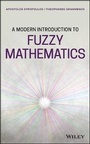 Cover: A Modern Introduction to Fuzzy Mathematics - Wiley