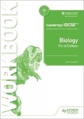 Cover: Cambridge IGCSE (TM) Biology Workbook 3rd Edition - Hodder Education