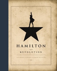 Enlarge image Cover: Hamilton: The Revolution - Little, Brown Book Group