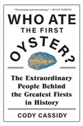 Cover: Who Ate the First Oyster? - Headline
