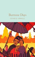 Cover: Burmese Days - Macmillan Collector's Library