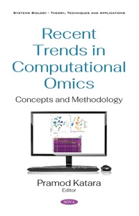 Enlarge image Cover: Recent Trends in 'Computational Omics: Concepts and Methodology' - Nova Science Publishers Inc