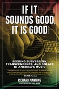 Cover: If it Sounds Good, It is Good - PM Press