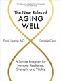 Cover: The New Rules of Aging Well - Workman Publishing Company